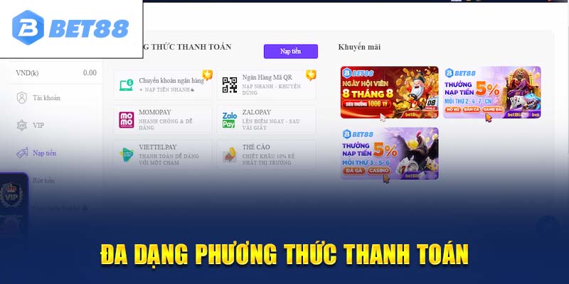 Các kênh nạp tiền Bet88 đa dạng