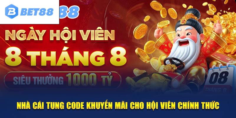 Ưu đãi nhận code tưng bừng dành riêng cho hội viên chính thức